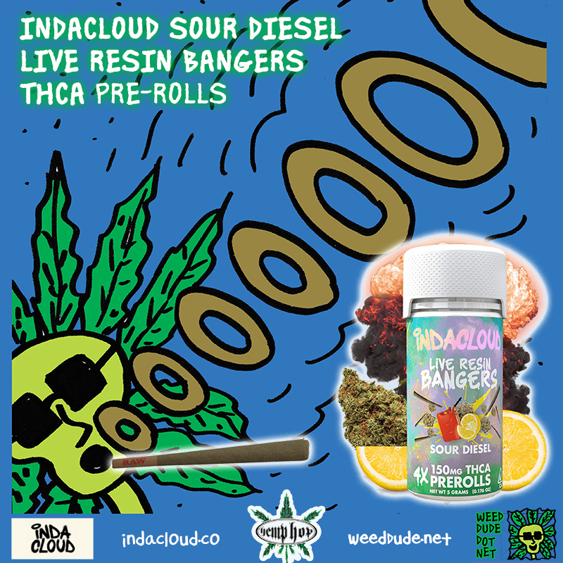 Weed Dude Reviews: Indacloud Sour Diesel Live Resin Bangers THCa Pre-Rolls