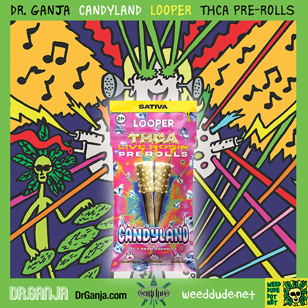 Weed Dude Dr. Ganja Candyland Pre-Rolls