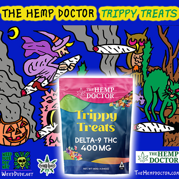 Weed Dude - The Hemp Doctor - Trippy Treats